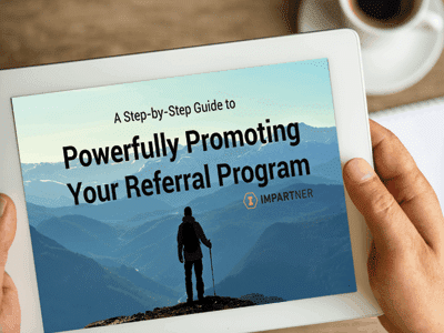 Whitepaper – Powerfully Promoting Your Referral Program