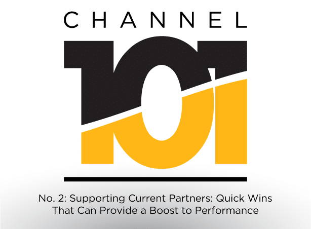 Supporting Current Partners: Quick Wins That Can Provide a Boost to Performance